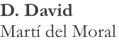 D.David-Marti-del-Moral